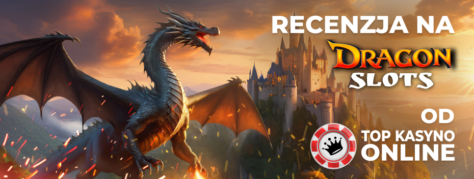 baner do recenzji Dragonslots Casino Polska baner do recenzji Dragonslots Casino Polska