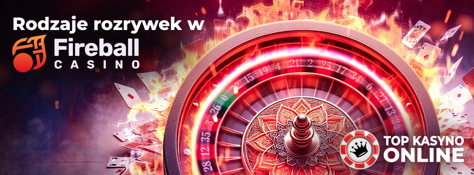 jak różnorodna jest sekcja gier w Fire bal Casino jak różnorodna jest sekcja gier w Fire bal Casino