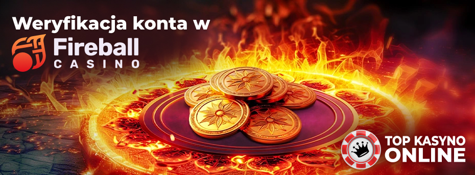 weryfikacja konta, instrukcja do Firebal Kasyno weryfikacja konta, instrukcja do Firebal Kasyno