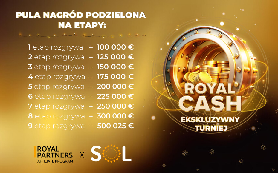 Turniej w Sol Casino od Royal Partners Turniej w Sol Casino od Royal Partners