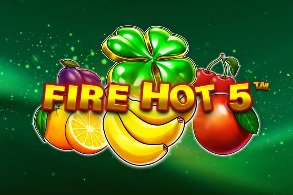 Fire Hot 5 Fire Hot 5